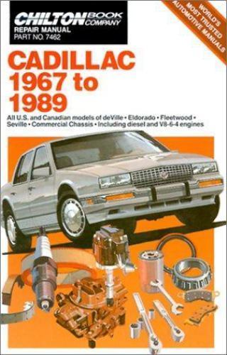 Chilton 7462 CADILLAC 1967 To 1989 Service Repair Tune-Up Manual Book